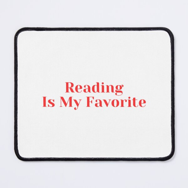 Item preview, Reading Is My Favorite designed and sold by ridnaledesigner.