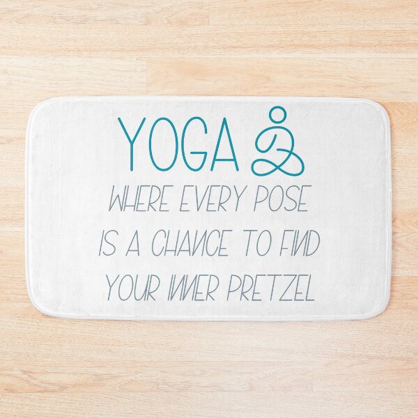 Item preview, Yoga: where every pose is a chance to find your inner pretzel designed and sold by Dominika Bednarska.