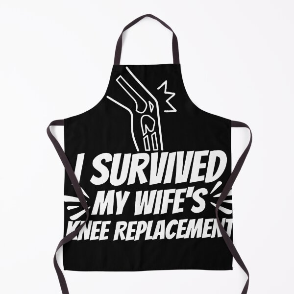 Item preview, I Survived My Wife’s Knee Replacement GiftI Survived My Wife’s Knee Replacement Wife Gift designed and sold by SlocifieShop.