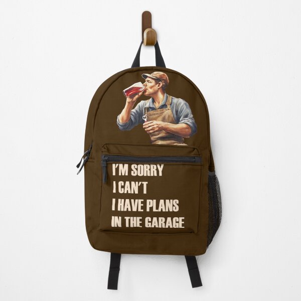 Item preview, I HAVE PLANS IN THE GARAGE, GARAGE DRINKER graphics designed and sold by Danicus666.