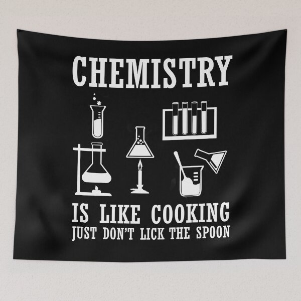 Item preview, Chemistry is like cooking funny quotes sayings jokes puns organic chemist humor designed and sold by Alexaltay.