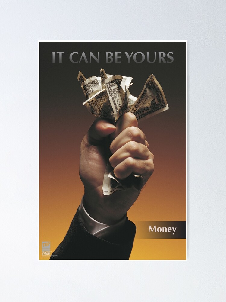 Alternate view of IT CAN BE YOURS: Money Poster
