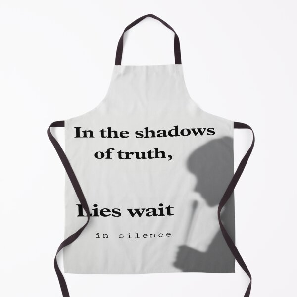Item preview, In the Shadows of Truth, Lies wait in Silence designed and sold by Juuskus.