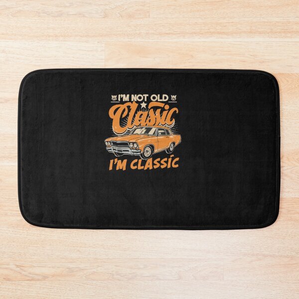Item preview, I'M NOT OLD,  I'M CLASSIC designed and sold by artbyfattah.