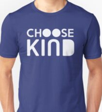 Choose Kind Official Merchandise Unisex T-Shirt
