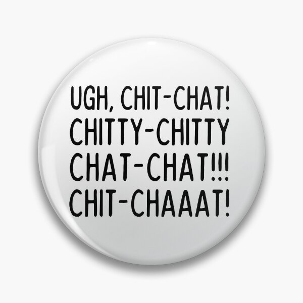 Item preview, Ugh, Chit-chat! designed and sold by mksjr.