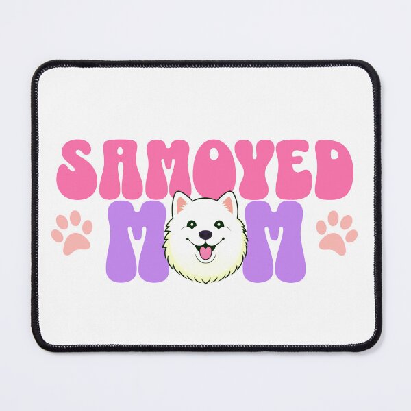 Item preview, Samoyed Mom - Cute Dog - Dog Mom designed and sold by BlueCoastPOD.