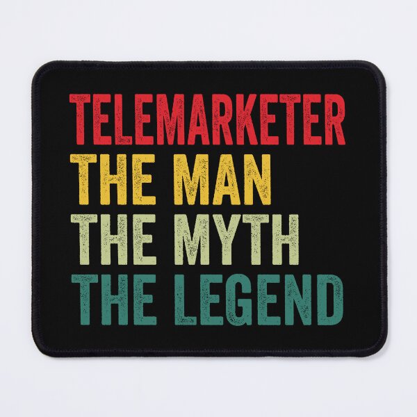 Item preview, Telemarketer Mens Gift, Man Myth Telemarketer Legend, Telemarketer Fathers Day designed and sold by vzrnmichsudops.