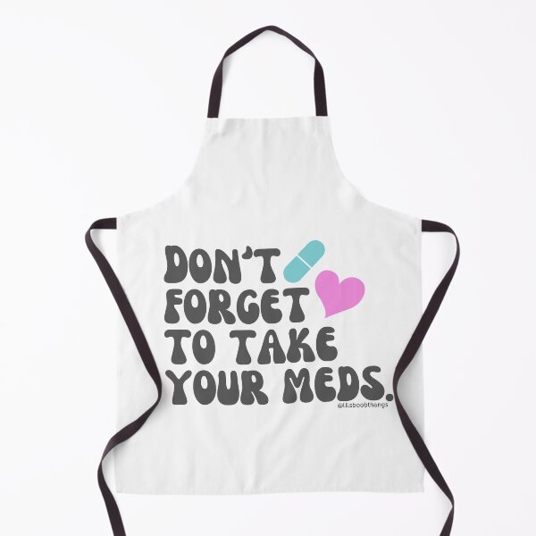 Item preview, Don't forget to take your meds. v11 | lilsboobthangs designed and sold by lilsboobthangs.