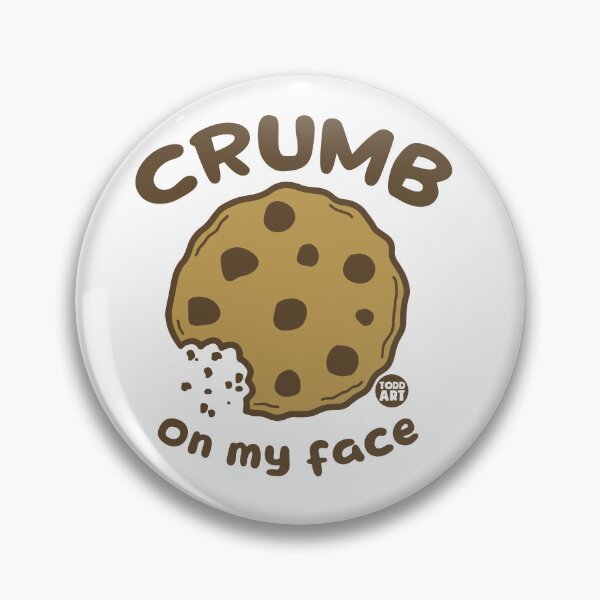Item preview, CRUMB ON MY FACE COOKIE designed and sold by TODD GOLDMAN.