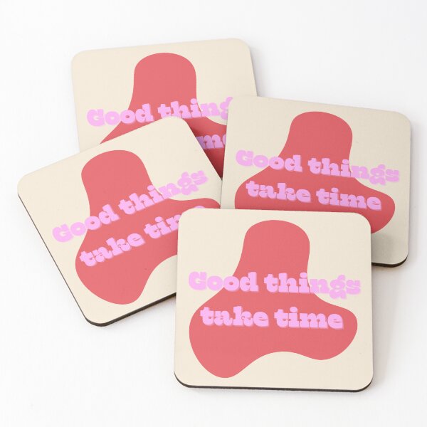 Item preview, Good things take time  designed and sold by OtaiCollective.