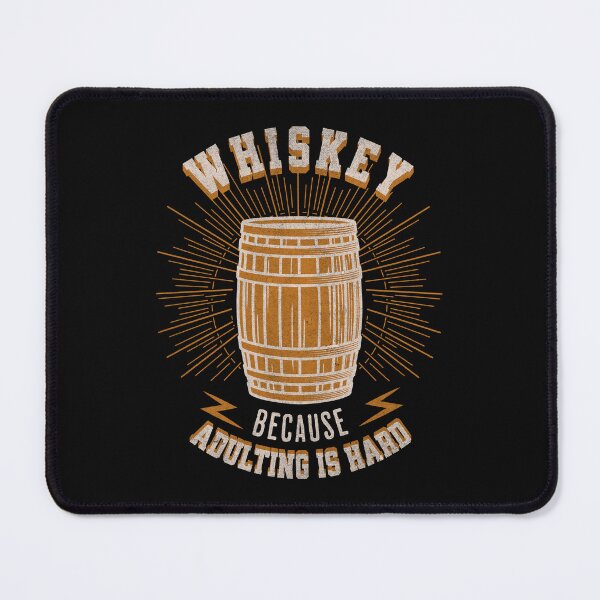 Item preview, Whiskey: because adulting is hard designed and sold by lakokakr.