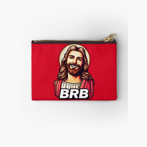 Item preview, BRB meme Jesus Christ is coming soon designed and sold by plushism.