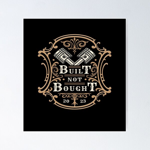 Item preview, Built not bought designed and sold by Beauty  Art Printable.