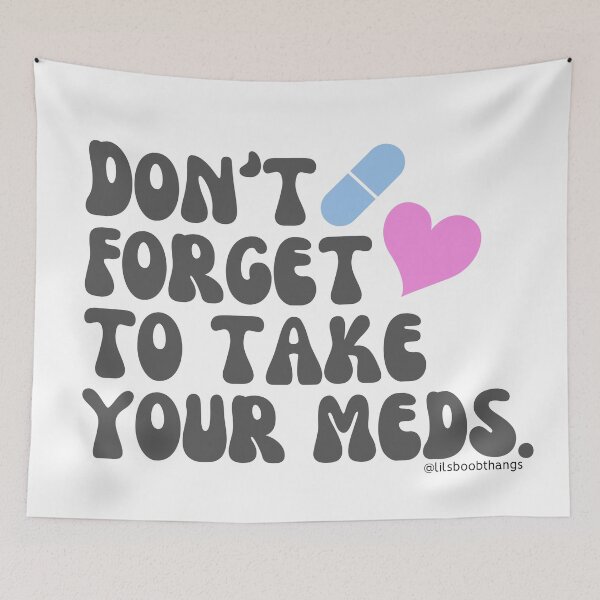 Item preview, Don't forget to take your meds. v12 | lilsboobthangs designed and sold by lilsboobthangs.