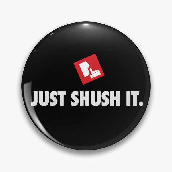 Item preview, Just Shush It 2 designed and sold by Rhettor.
