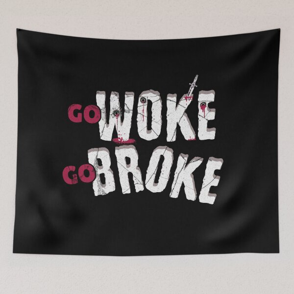 Item preview, Go Woke Go Broke (Anti-Woke) designed and sold by Sir Meow Meow.
