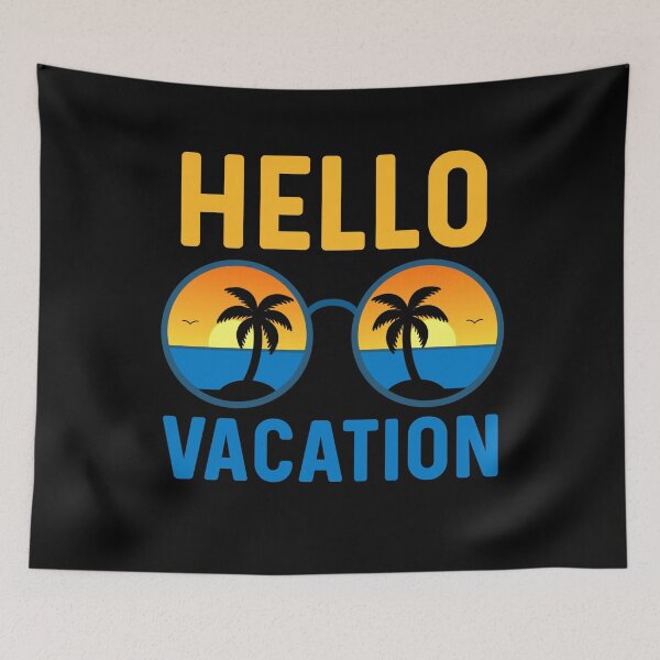 Item preview, Hello Vacation - Leisure Relaxation Leave designed and sold by Sunserize Designs.