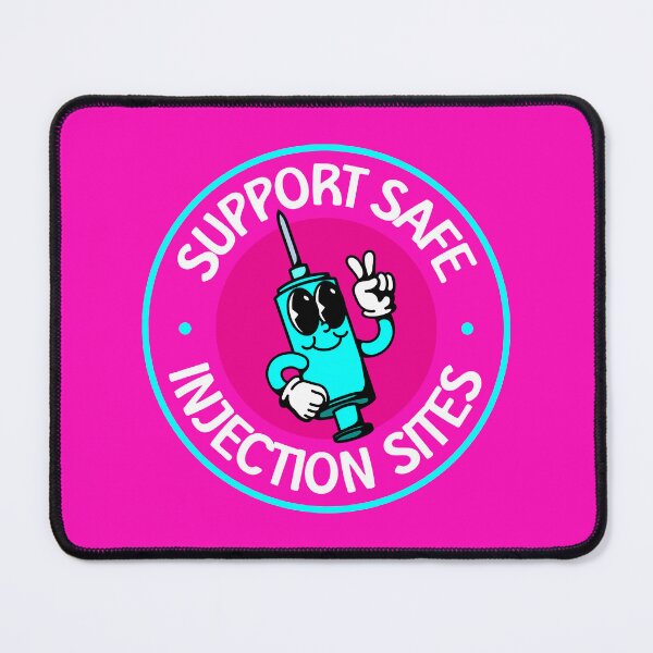 Item preview, Support Safe Injection Sites - Drug Addiction designed and sold by Picket Club.