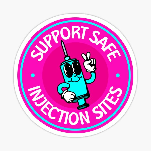 Item preview, Support Safe Injection Sites - Drug Addiction designed and sold by SSFootball.