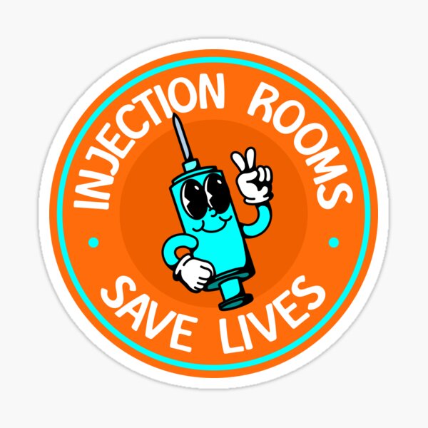 Item preview, Injection Rooms Save Lives - Decriminalise Drugs designed and sold by SSFootball.
