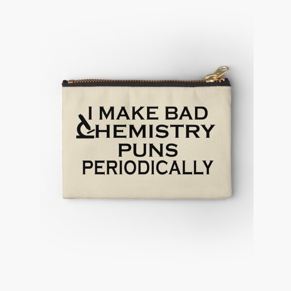 Item preview, Funny organic chemistry quotes sayings jokes puns chemist humor designed and sold by Alexaltay.