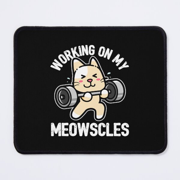 Item preview, Working on my Meowscles Funny Cat Gym Workout Pun designed and sold by CrystalCrush.