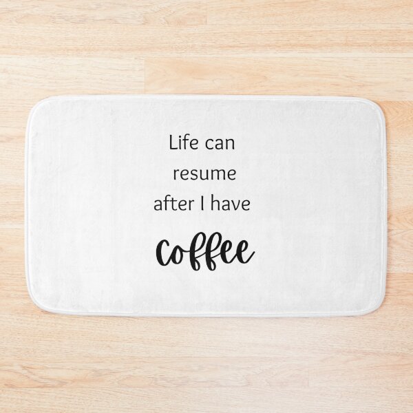 Item preview, Life can resume after i have coffee designed and sold by Amidesigns24.