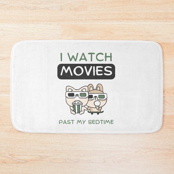 Item preview, I watch movies past my bedtime designed and sold by Gilpro Designs.