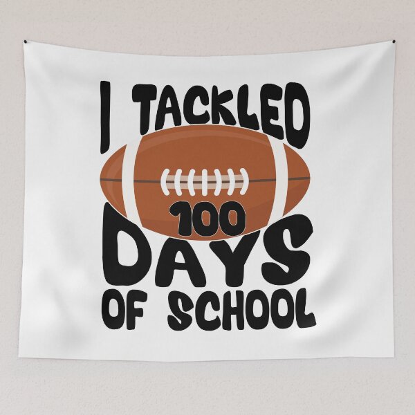 Item preview, I Tackled 100 Days Of School, Funny 100 days of school for teachers & student & Rugby lovers  designed and sold by ArtByKatti.