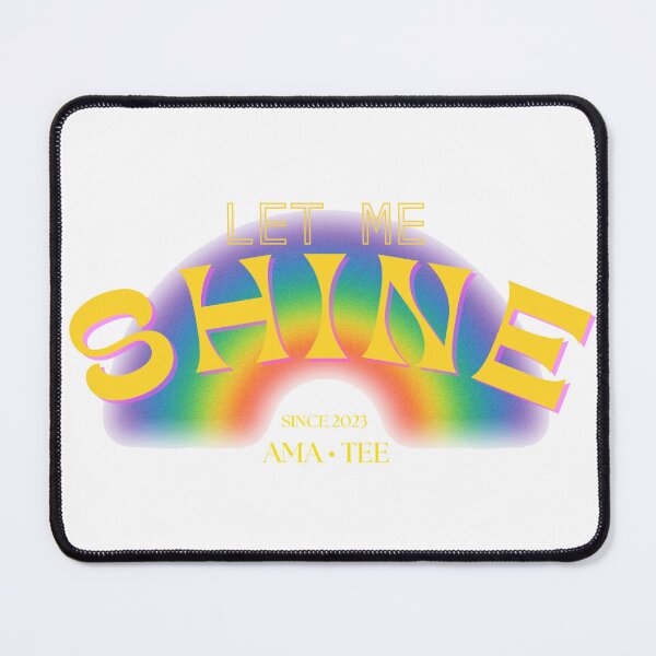 Item preview, LET ME SHINE: 2023 Trendy Rainbow Style  designed and sold by IllustrIt.