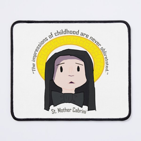 Item preview, Mother Cabrini quote designed and sold by Potates-Saints.