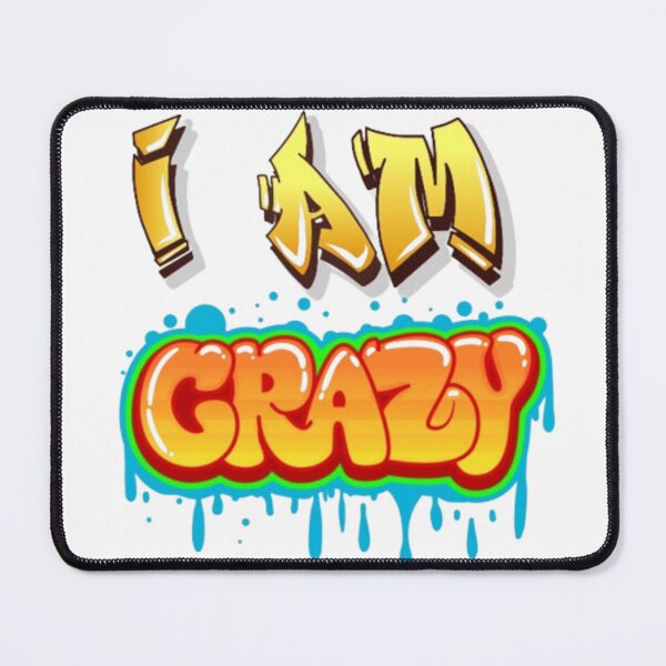 Item preview, Graffiti : I am Crazy designed and sold by sami88art.