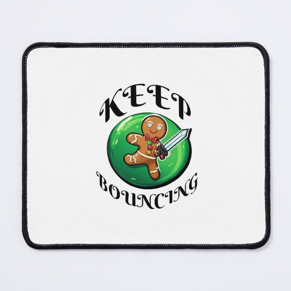 Item preview, Keep Bouncing - Gingerbread Man - Bedwars Themed Design (Black) designed and sold by TyxShop.