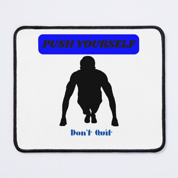 Item preview, push yourself designed and sold by Dipshirts.