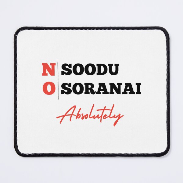 Item preview, No Soodu No Soranai Absolutely - Tamil/Telugu Design designed and sold by SD Studios.