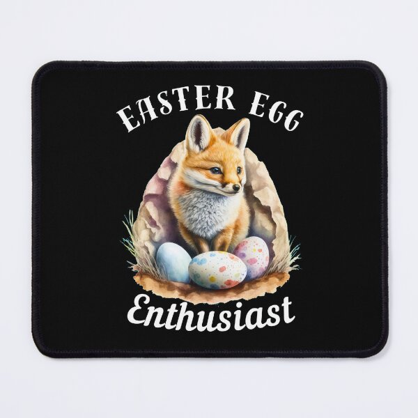 Item preview, Easter Egg Enthusiast. fox quote designed and sold by FoxVibes.