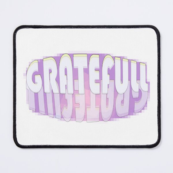 Item preview, Gratefull designed and sold by JensVanReeth.