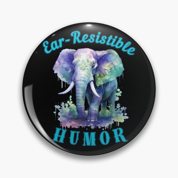 Item preview, Ear-Resistible Humor. funny elephant designed and sold by ElephantVibes.