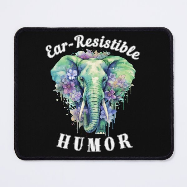 Item preview, Ear-Resistible Humor. surreal elephant designed and sold by ElephantVibes.