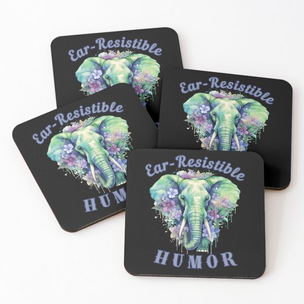 Item preview, Ear-Resistible Humor. elephant quote designed and sold by ElephantVibes.