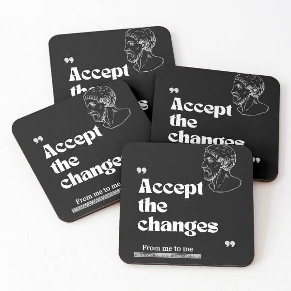 Item preview, From me to me quote: Accept the changes for stoics designed and sold by CachoGlorious.