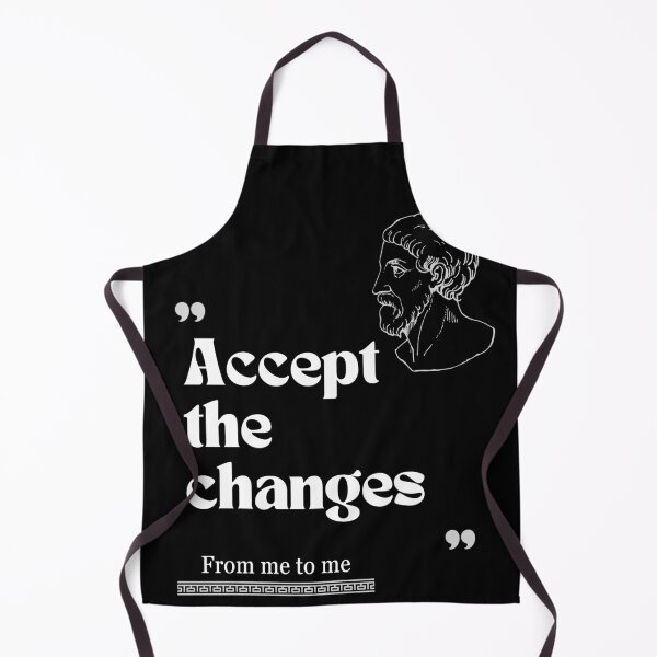 Item preview, From me to me quote: Accept the changes for stoics designed and sold by CachoGlorious.