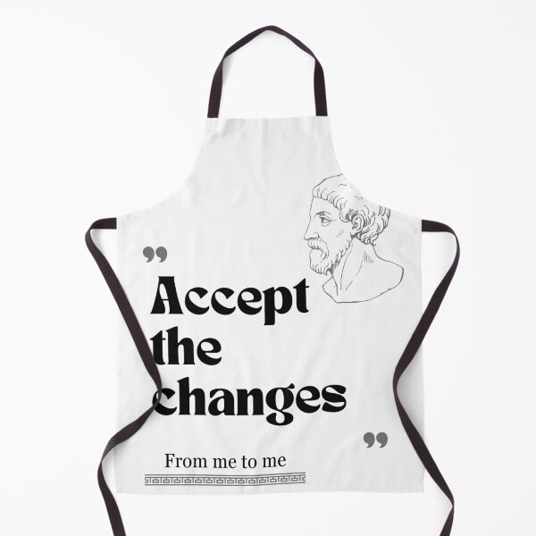 Item preview, From me to me quote: Accept the changes for stoics designed and sold by CachoGlorious.