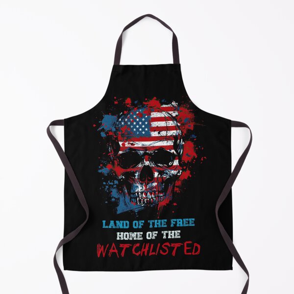 Item preview, Land of the Free Home of the Watchlisted designed and sold by NateFellhauer.