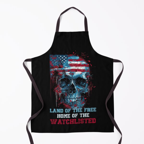 Item preview, Land of the Free Home of the Watchlisted designed and sold by NateFellhauer.