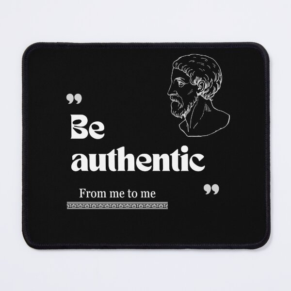 Item preview, From me to me quote: Be authentic for stoics designed and sold by CachoGlorious.