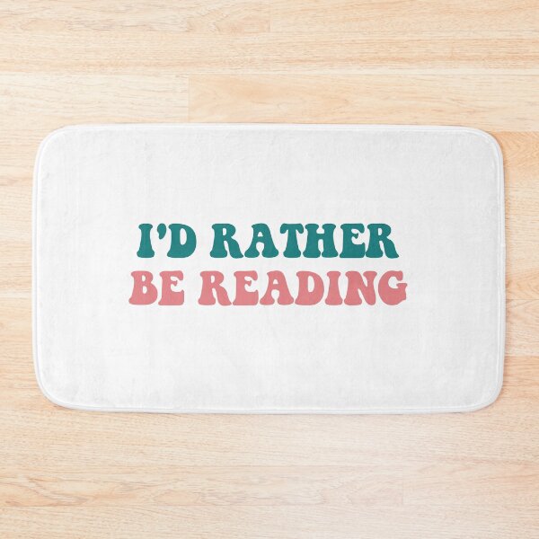 Item preview, I'd rather be reading designed and sold by Gwendesigns.
