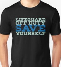 Lifeguard Gift - Lifeguard Chair - Lifeguard Shirt - Lifeguard Sign - Lifeguard Tee - Lifeguard T-shirt - Lifeguard Stand - Lifeguard Gift Unisex T-Shirt