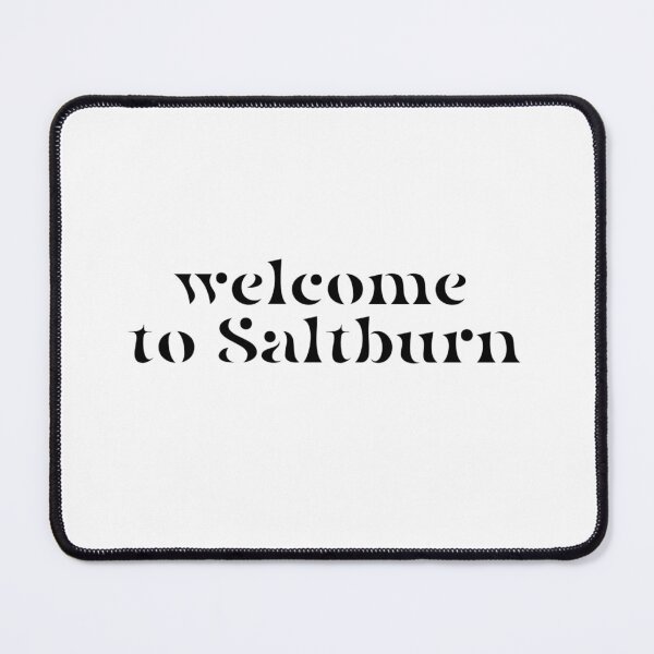Item preview, welcome to saltburn black lettering designed and sold by lilykaylea.